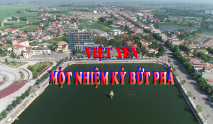 Việt Yên: Một nhiệm kỳ bứt phá