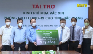Vietcombank ủng hộ Bắc Giang 5 tỷ đồng mua vaccine phòng dịch Covid-19